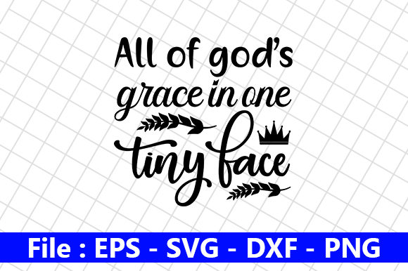 All of God’s Grace in One Tiny Face
