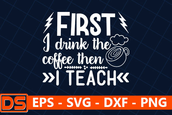 First I Drink the Coffee Then I Teach Embroidery Design Review