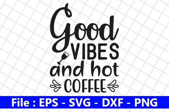 Good Vibes and Hot Coffee Embroidery Design Review