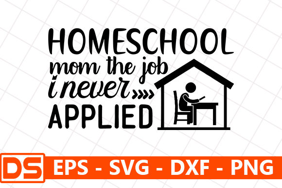 Homeschool Mom – The Job I Never Applied