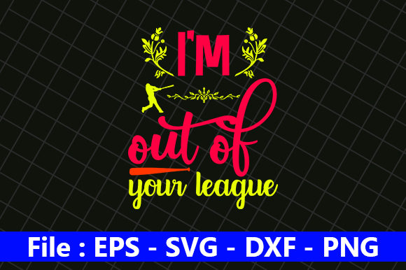 I’m Out of Your League Embroidery Design Review