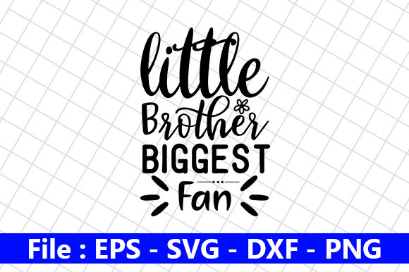Little Brother Biggest Fan Embroidery Design Review