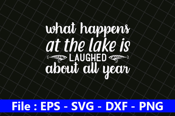What Happens at the Lake is Laughed About All Year